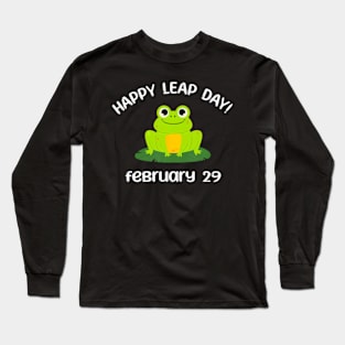 Happy Leap Day Year 2024 February 29th Funny Frog lovers Long Sleeve T-Shirt